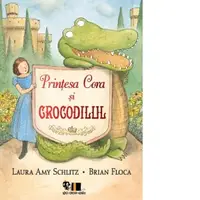 Printesa Cora si crocodilul