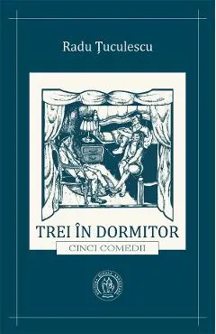 Trei in dormitor. Cinci comedii
