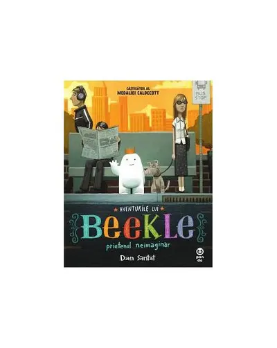 Aventurile lui Beekle, prietenul neimaginar - Paperback brosat - Dan Santat