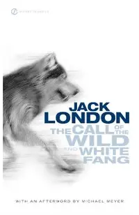 The Call of the Wild and White Fang