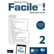 Facile plus! Guide pèdagogique + 2 CD audio 2