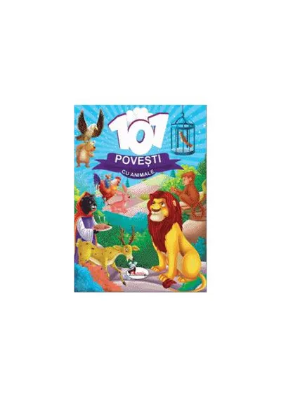 101 Povești cu animale - Paperback brosat - Iuliana Voicu