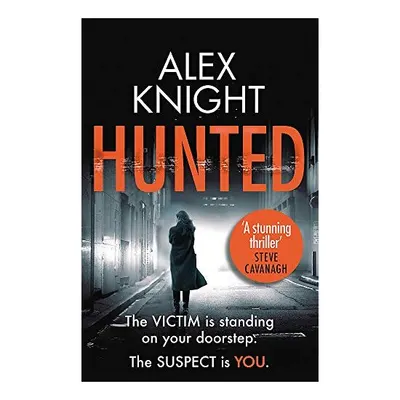 Hunted, Alex Knight