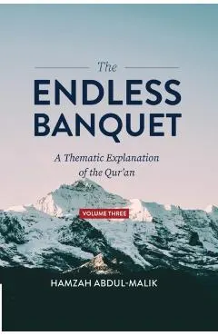 The Endless Banquet (Volume III)