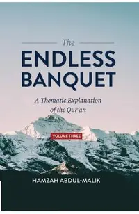 The Endless Banquet (Volume III)