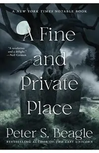 A Fine and Private Place