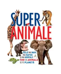 Super animale - Hardcover - Derek Harvey