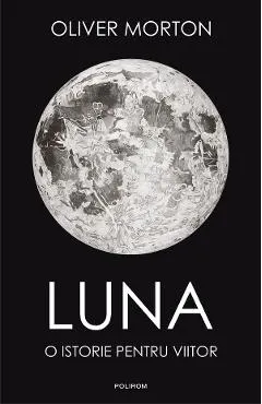eBook Luna. O istorie pentru viitor
