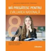 Ma pregatesc pentru Evaluarea Nationala. Exercitii de consolidare pentru lectura, gramatica, fonetica si vocabular