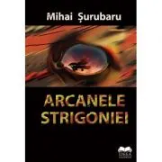Arcanele Strigoniei