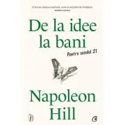 De la idee la bani. Pentru secolul 21