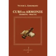 Curs de armonie teoretic-practic
