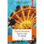 Sunt si copii in zigzag