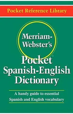 Merriam-Webster's Pocket Spanish-English Dictionary
