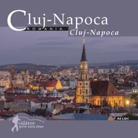 Cluj-Napoca - Paperback brosat - Mariana Pascaru