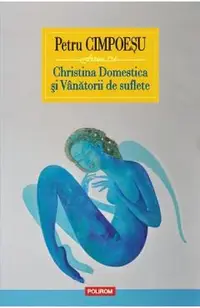 Christina Domestica si Vanatorii de suflete