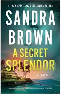 A Secret Splendor