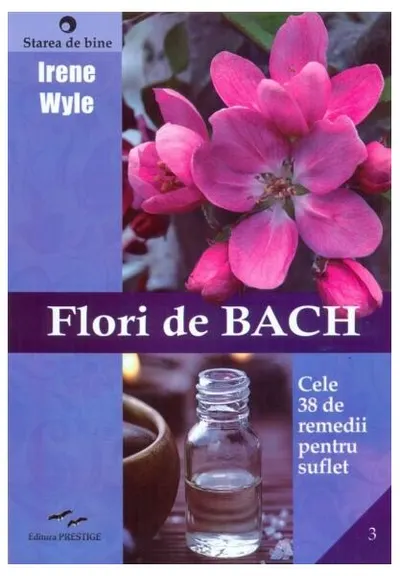 Flori de BACH - Paperback brosat - Irene Wyle
