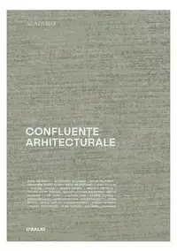 Confluențe arhitecturale - Paperback brosat - ***