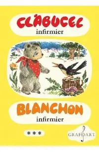 Clabucel infirmier. Blanchon infirmier Vol.3