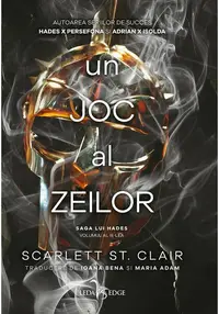 Un joc al zeilor. Seria Saga lui Hades, vol. 3