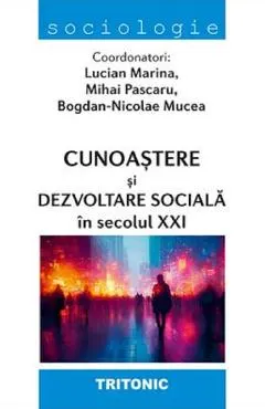 Cunoastere si dezvoltare sociala in secolul XXI