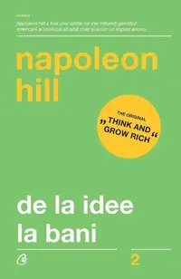 De la idee la bani - Paperback brosat - Napoleon Hill