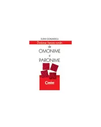 Dicţionar francez-român de omonime şi paronime - Hardcover - Elena Gorunescu