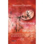 Strindberg si Bergman. Perspective comparatiste asupra durerii inocentului