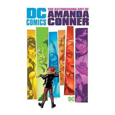 The Astonishing Art of Amanda Conner