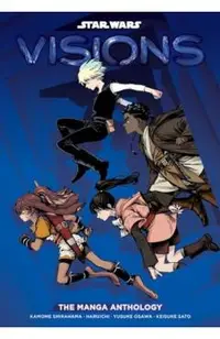 Star Wars: Visions: The Manga Anthology