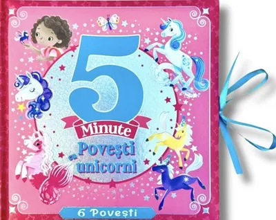 5 Minute - Povesti cu Unicorni