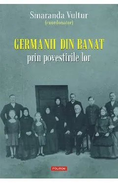 eBook Germanii din Banat prin povestirile lor