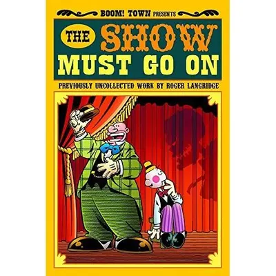 The Show Must go on