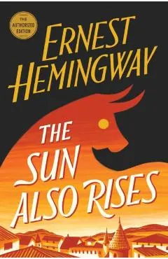 The Sun Also Rises
