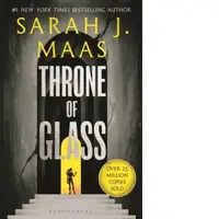 Throne of Glass: A Throne of Glass Novel