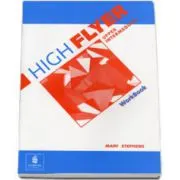 High Flyer Upper-Intermediate. Caiet pentru limba engleza clasa 8-a Limba 1