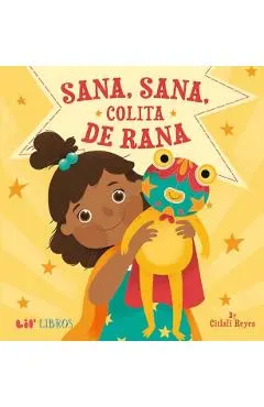 Sana, Sana, Colita de Rana