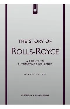 The Story of Rolls-Royce