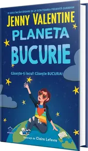 Planeta Bucurie - Hardcover - Jenny Valentine