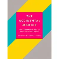 The Accidental Memoir
