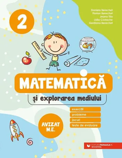 Matematică și explorarea mediului. Clasa a II-a - Paperback brosat