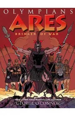 Olympians: Ares: Bringer of War