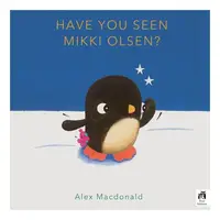 Have You Seen Mikki Olsen?