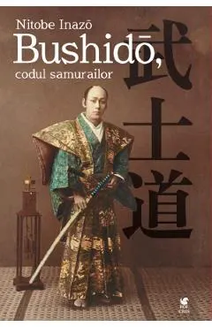 Bushido, codul samurailor