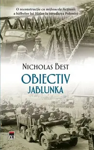 Obiectiv Jablunka - Hardcover - Nicholas Best
