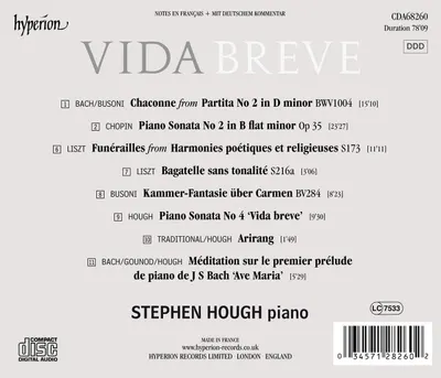 Vida Breve - Bach, Busoni, Chopin, Liszt, Hough, Gounod