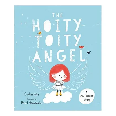 Hoity-Toity Angel