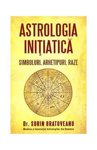 Astrologia iniţiatică - Paperback brosat