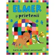 Elmer si prietenii. Carte de colorat aniversara